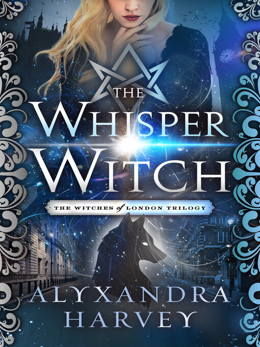 Title details for The Whisper Witch by Alyxandra Harvey - Available